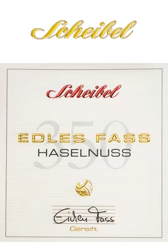 Edles Fass Scheibel Haselnuss