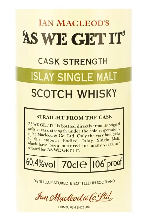 AS WE GET IT Islay Single Malt Whisky